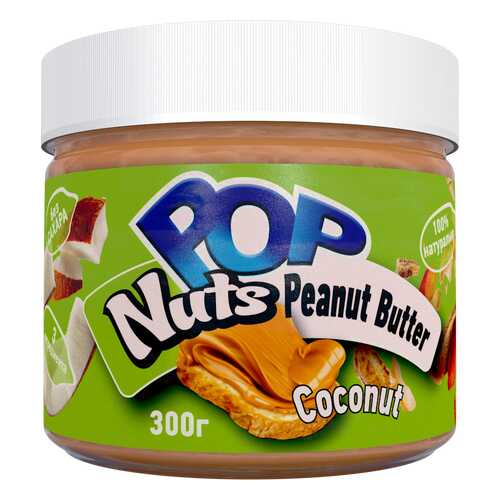 Арахисовая паста POP Nuts Peanut Butter Coconut,300 г в Перекресток